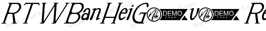 RTWBanHeiG0v1 Regula字体转换